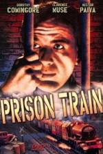 Watch Prison Train Primewire