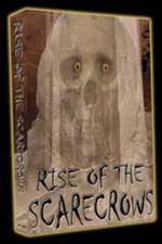 Watch Rise of the Scarecrows Primewire