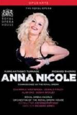 Watch Anna Nicole from the Royal Opera House Primewire