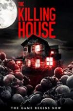 Watch The Killing House Primewire