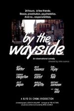 Watch By the Wayside Primewire