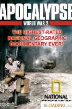 Watch National Geographic - Apocalypse The Second World War: The Aggression Primewire