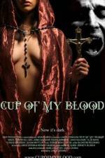 Watch Cup of My Blood Primewire