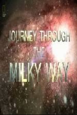 Watch National Geographic Journey Through the Milky Way Primewire