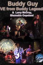 Watch Buddy Guy Live from Legends Primewire