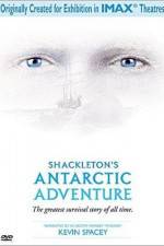 Watch Shackleton's Antarctic Adventure Primewire