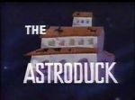 Watch The Astroduck (Short 1966) Primewire