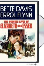 Watch The Private Lives of Elizabeth and Essex Primewire