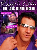 Watch Vinny the Chin: The Long Island Legend Primewire