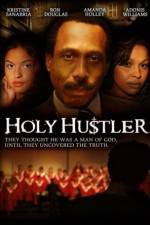 Watch Holy Hustler Primewire