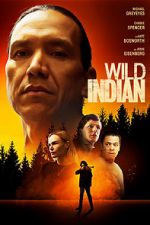 Watch Wild Indian Primewire