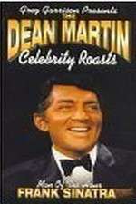 Watch The Dean Martin Celebrity Roast: Frank Sinatra Primewire