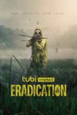 Watch Eradication Primewire