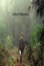 Watch Old Mate Primewire