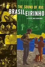 Watch Brasileirinho - Grandes Encontros do Choro Primewire