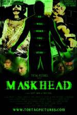 Watch Maskhead Primewire