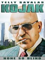 Watch Kojak: None So Blind Primewire