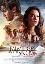 Watch Palm Trees in the Snow Primewire