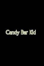 Watch Candy Bar Kid Primewire