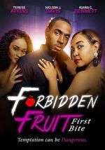 Watch Forbidden Fruit: First Bite Primewire