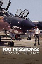 Watch 100 Missions Surviving Vietnam 2020 Primewire