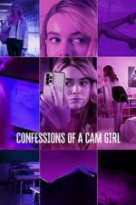 Watch Confessions of a Cam Girl Primewire