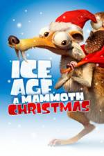 Watch Ice Age A Mammoth Christmas Primewire
