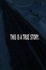 Watch This Is a True Story Primewire