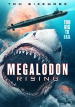Watch Megalodon Rising Primewire