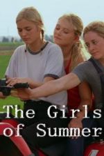 Watch The Girls of Summer Primewire