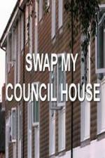 Watch Swap My Council House Primewire