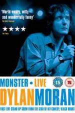 Watch Dylan Moran Monster Primewire