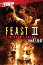 Watch Feast 3: The Happy Finish Primewire