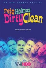 Watch Pete Holmes: Dirty Clean Primewire