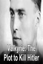 Watch Valkyrie: The Plot to Kill Hitler Primewire