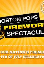 Watch Boston Pops Fireworks Spectacular Primewire