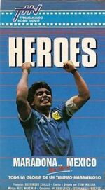 Watch Hero: The Official Film of the 1986 FIFA World Cup Primewire