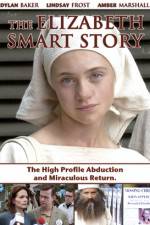 Watch The Elizabeth Smart Story Primewire
