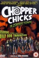 Watch Chopper Chicks in Zombietown Primewire