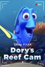 Watch Dory\'s Reef Cam Primewire