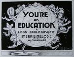 Watch You\'re an Education (Short 1938) Primewire