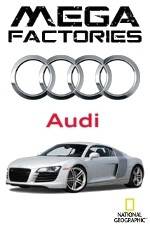 Watch National Geographic Megafactories: Audi Primewire