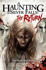 Watch A Haunting at Silver Falls: The Return Primewire