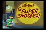 Watch The Super Snooper (Short 1952) Primewire