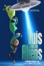 Watch Luis & the Aliens Primewire