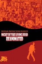 Watch Night of the Living Dead Reanimated Primewire