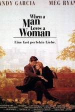 Watch When a Man Loves a Woman Primewire