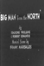Watch Big Man from the North Primewire