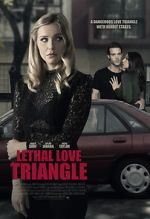 Watch Lethal Love Triangle Primewire