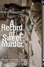 Watch A Record of Sweet Murderer Primewire